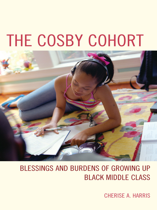 Title details for The Cosby Cohort by Cherise A. Harris - Available